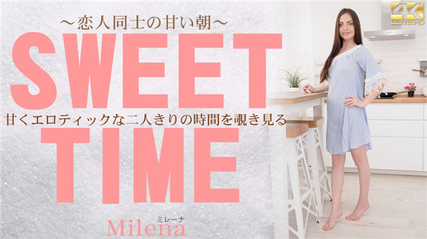 Kin8tengoku 3221 Fri 8 heaven blonde heaven peek into the time of sweet and erotic alone alone SWEET TIME Milena Milena