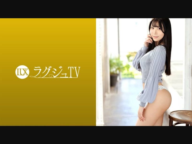 [Reducing] 259LUXU-1408 Luxury TV 1403 A Beauty Member With Outstanding Style Appears On AV As A Memory At A Turning Point In Her Life! A Beautiful Body That Combines Cute Looks With Aesthetics And Sex Appeal. Pant In A Woman On Top Posture Showing Off A Bold And Fascinating Waist!